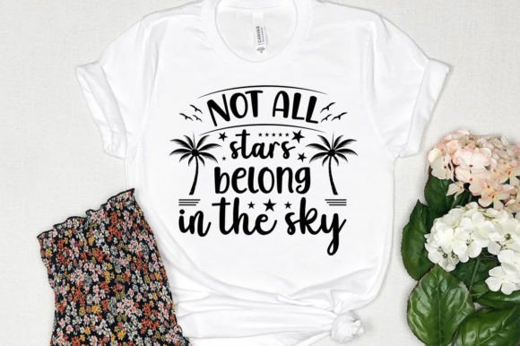 Not All Stars Belong Summer Beach Tshirt Review