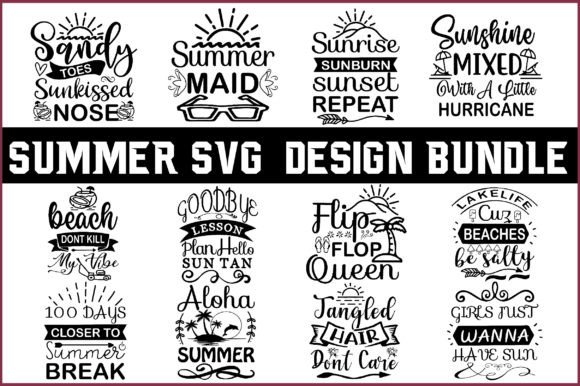 Summer Quotes SVG Graphics for T-Shirt Designs