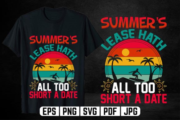 Summer's Lease Hath: Graphics for T-Shirt Designs